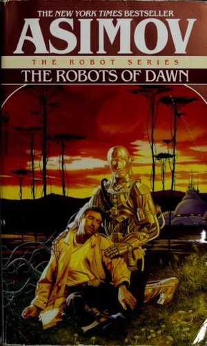 The Robots of Dawn (Paperback, 1994, Spectra)