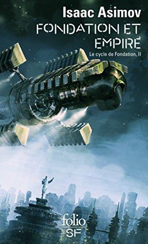 Fondation Et Empire (French language, 2009, Éditions Gallimard)