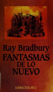 Fantasmas de Lo Nuevo (Spanish language, 2000, Minotauro)