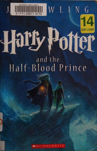 Harry Potter and the Half-Blood Prince (Paperback, 2013, Scholastic Inc.)