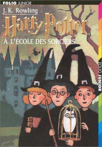 Harry Potter à l'école des sorciers (French language, 1998, Éditions Gallimard)