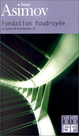 Le Cycle de Fondation, tome 4 (French language, 2001)