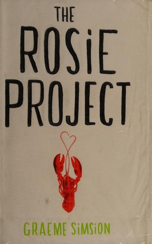 The Rosie Project (Hardcover, 2013, Penguin Books Ltd)