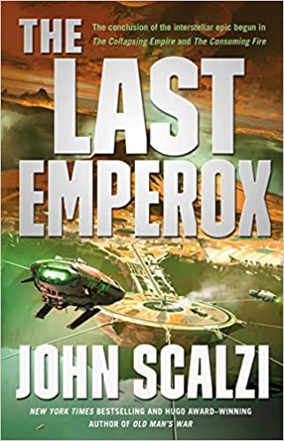 The last Emperox (Hardcover, 2020, Tor)