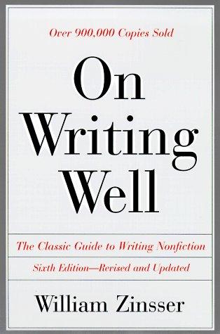 On Writing Well (1998, HarperPerrenial)