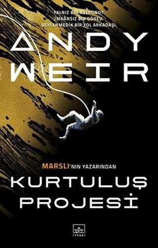 Kurtulus Projesi (Paperback, 2021, Ithaki Yayinlari)