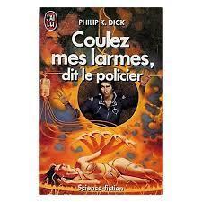 Coulez mes larmes, dit le policier (French language)